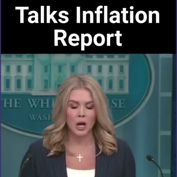 Trump Press Sec Talks Inflation Report