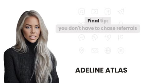 How to Build a Referral Engine Without Asking (By Adeline Atlas)