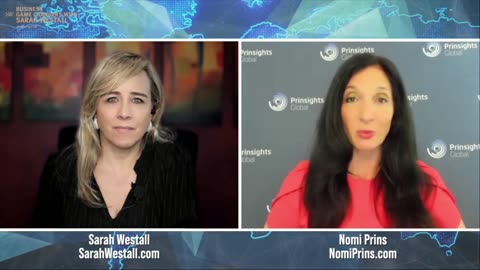 SarahWestall: Global Economic Picture Rapidly Changing... w/ Nomi Prins