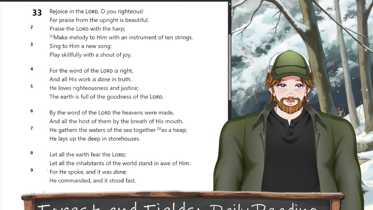 Forest and Fields Daily reading: Psalm 33