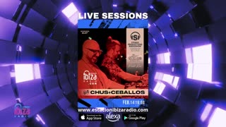 Estacion Ibiza Radio Live Sessions & Stereo Productions Podcast 647 Guest Mix by Chus & Ceballos