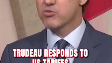 Trudeau RESPONDS To US Tariffs