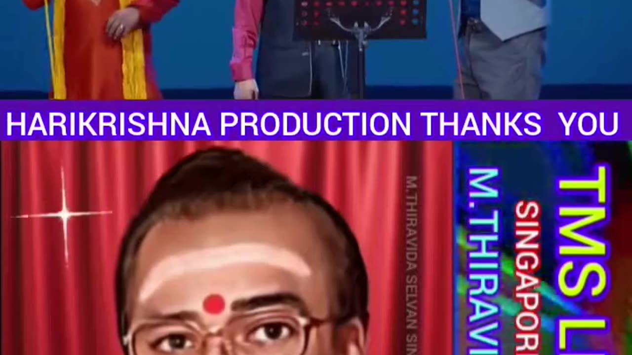 HARIKRISHNA PRODUCTION THANKS YOU. TMS LEGEND M.THIRAVIDA SELVAN SINGAPORE TMS 2024 VOL 9