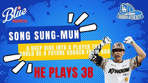 Dodgers: A Deep Dive Into KBO Free Agent Song Sung-mun Featuring Brandon Tew - Asian Baseball Expert