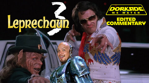 Dorkside We Watch: Leprechaun 3