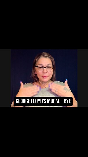 🚨 George Floyd’s Mural - BYE 😅 #ASL #deaf #signlanguage