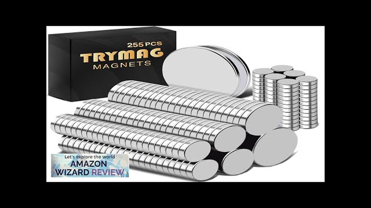 TRYMAG Small Strong Magnets 6 Different Size 255Pcs Rare Earth Magnets Review