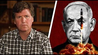 Tucker Carlson: 4 Ways to Fix America’s Deeply Destructive and Humiliating Relationship With Israel