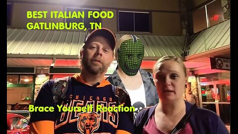 Brace Yourself Reaction - Best Italian Food Gatlinburg TN -2025