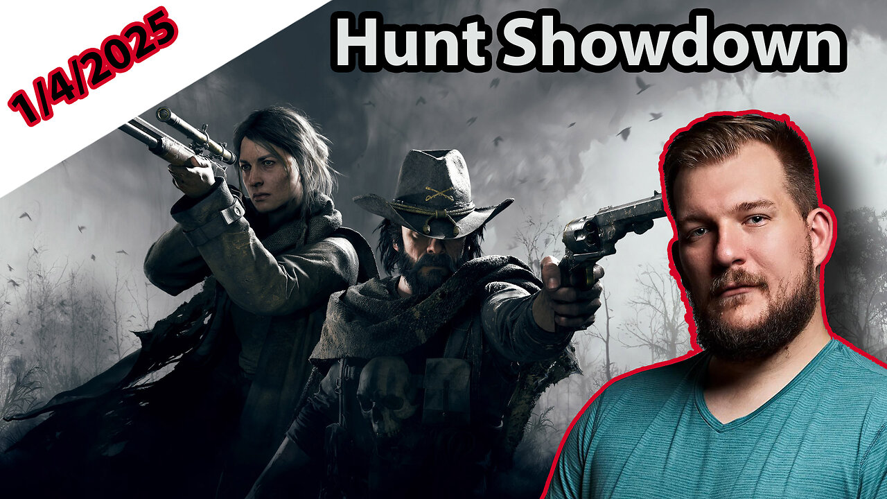 Hangout Playing Hunt Showdown 1/4/2025