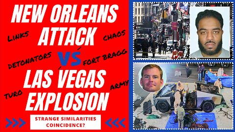 New Orleans Attack and Las Vegas Explosion Conspiracy or Coincidence?