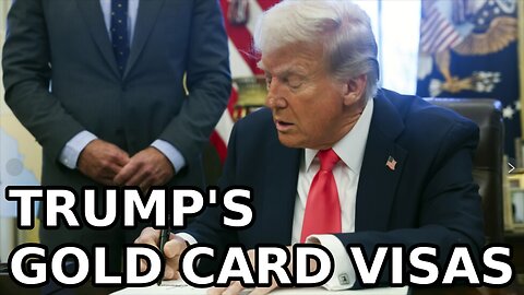 Trump's Gold Card Visas