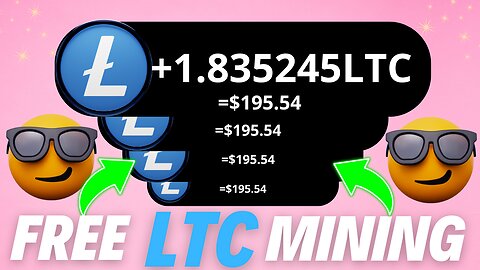 Get 1.8 LTC for free ~ No investment required || Free Litecoin mining platform