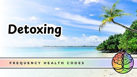 Detoxing