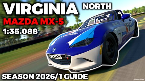 iRacing Guide MX5 Virginia North Baseline Setup - 1:35,088