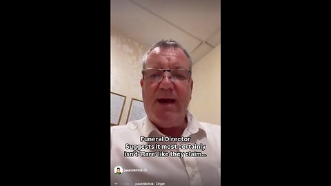 Funeral Director says he's finding dozens of blood clots May 2024