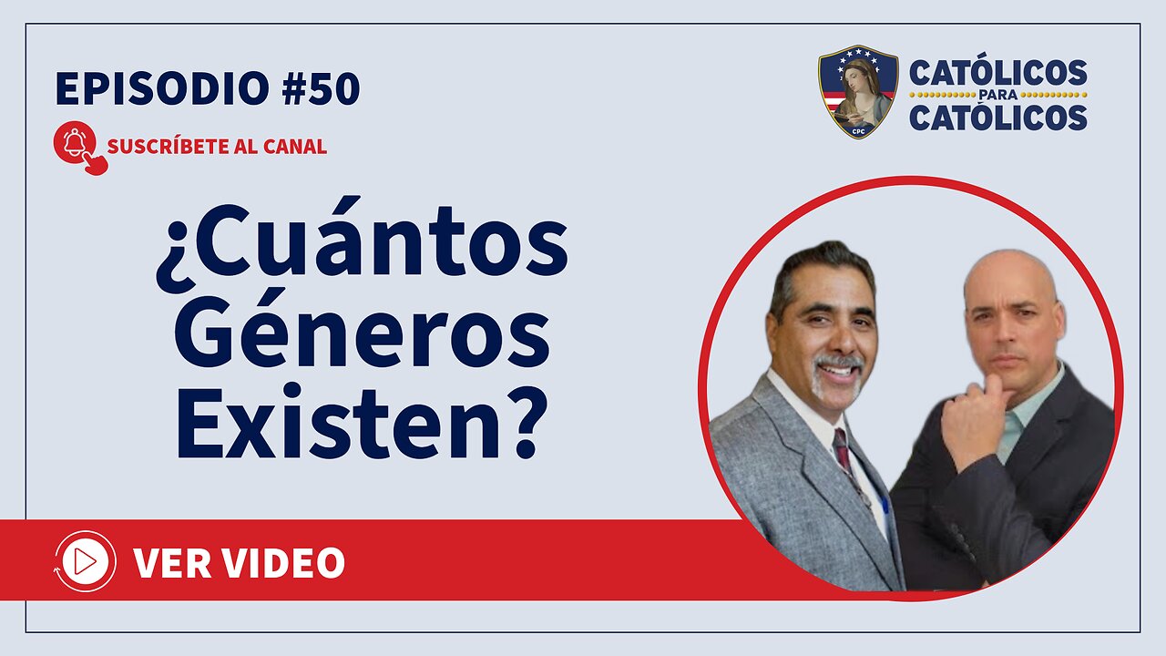 ¿Cuántos Géneros Existen? - Católicos Show