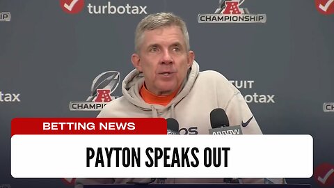 Sean Payton Talks Controversial Decision