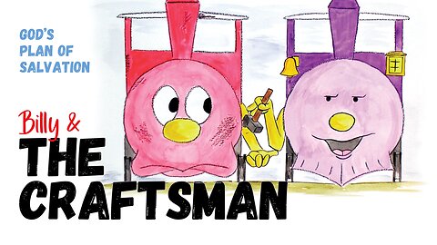 Billy and the Craftsman | kids book - bible - plan of salvation -Sunday School