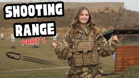 Shooting Range — Part I
