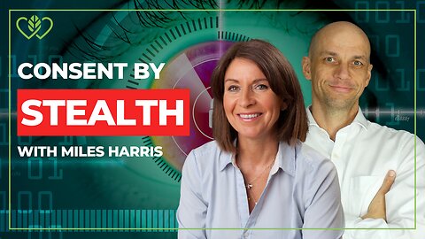 Digital IDs & CBDCs: Consent by Stealth? | Miles Harris x Catherine Edwards | CatherineEdwards.life