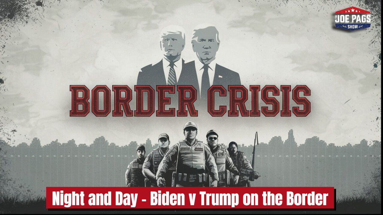 Biden v Trump on the Border -- It's No Contest!