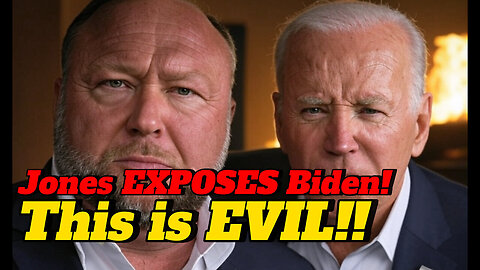 Just In: Alex Jones Drops Bombshell Intel On Biden'S Darkest Secret!!!