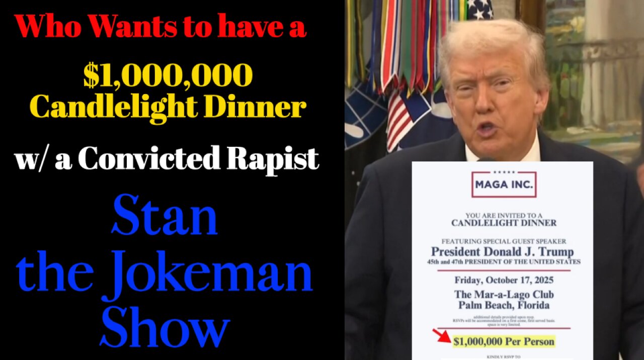 Comey Indictment OVER but You Can Dine w/ the Pecker Slapping Rapist for a Million!