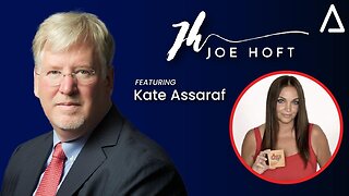 The Joe Hoft Show | Guest Kate Assaraf | 12 February 2025 1PM EST