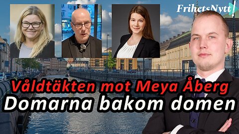 Skamstocken: Här domarna bakom vansinnesdomen i fallet Meya Åberg