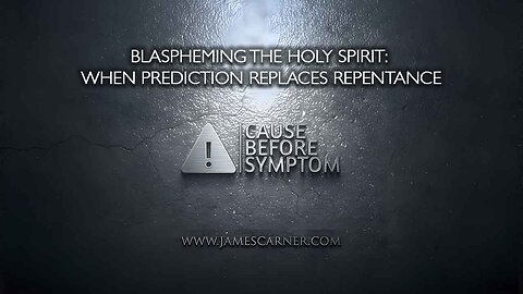 Blaspheming the Holy Spirit: When Prediction Replaces Repentance