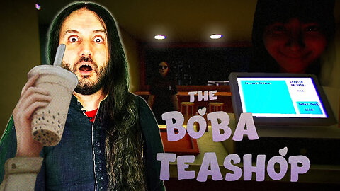 I should have NEVER opened this BOBA TEA shop..