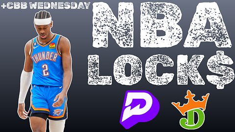 NBA WEDNESDAY + CBB - BEST BETS + PLAYER PROPS