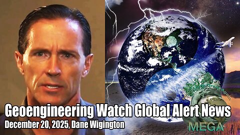 "Deadly Windstorm", Geoengineering Watch Global Alert News, December 20, 2025, Dane Wigington