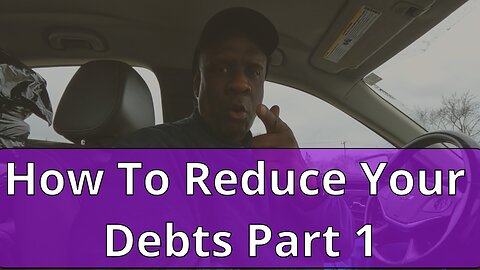 How To Reduce Your Debts Part 1 #relationshipadvice #menandmarriage #debtfree #debt