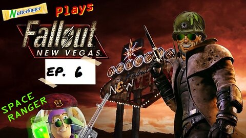 Fallout New Vegas Ep. 6 Cuck Rogers and the space ranger jar