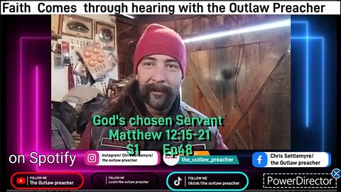 God's chosen Servant Matthew 12:15-21 S1 Ep48