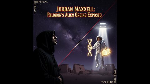 Jordan Maxwell: Religion's Alien Origins Exposed.
