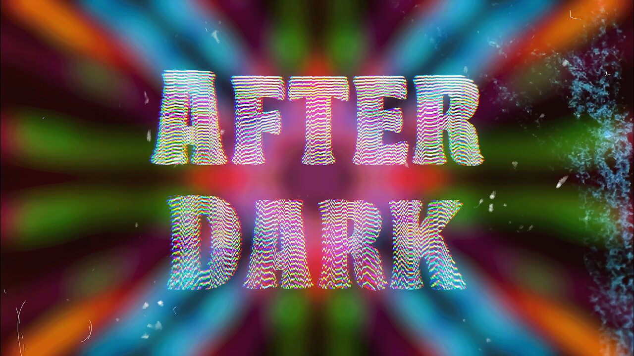 After Dark - Happy New Year! (1/1/26)