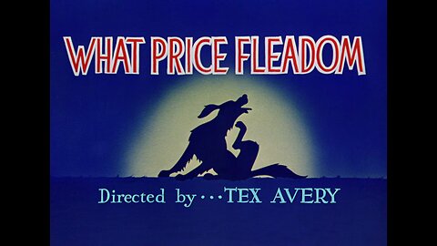 What Price Fleadom (1948, animated short)