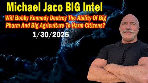 Michael Jaco BIG Intel Jan 30: "Breaking News By Michael Jaco & Raphael Conquista"