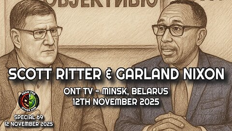 SCOTT RITTER & GARLAND NIXON ON ONT TV MINSK BELARUS