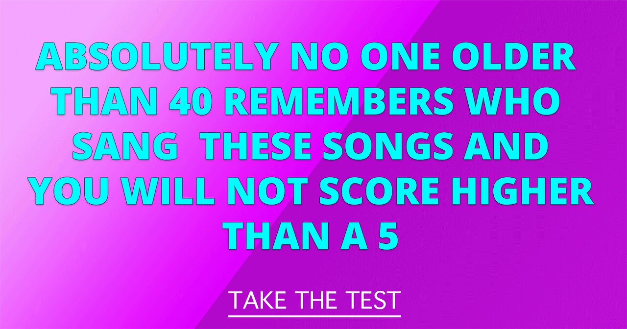 Who sang these songs?