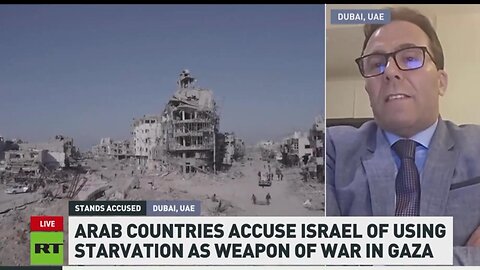 Arab Countries Accuse Israel of using STARVATION as a weapon of war in Gaza