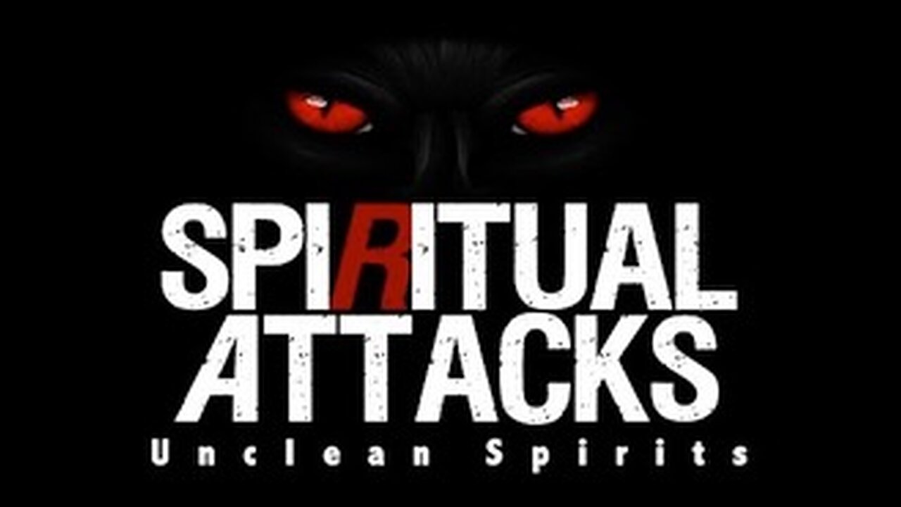 Spiritual Attacks Vol 1