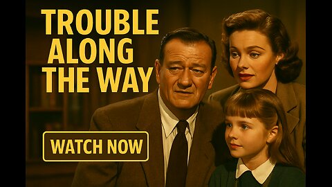 Trouble Along the Way (1953) | Full Movie | John Wayne in a Classic Sports Drama – Watch Now i