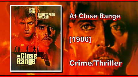 At Close Range (1986) | CRIME/THRILLER | FULL MOVIE