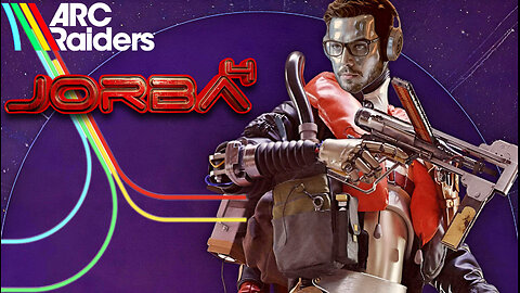 🔴Live-Jorba4- Arc Raiders w/ The TRIBE and The Bearded Nerd