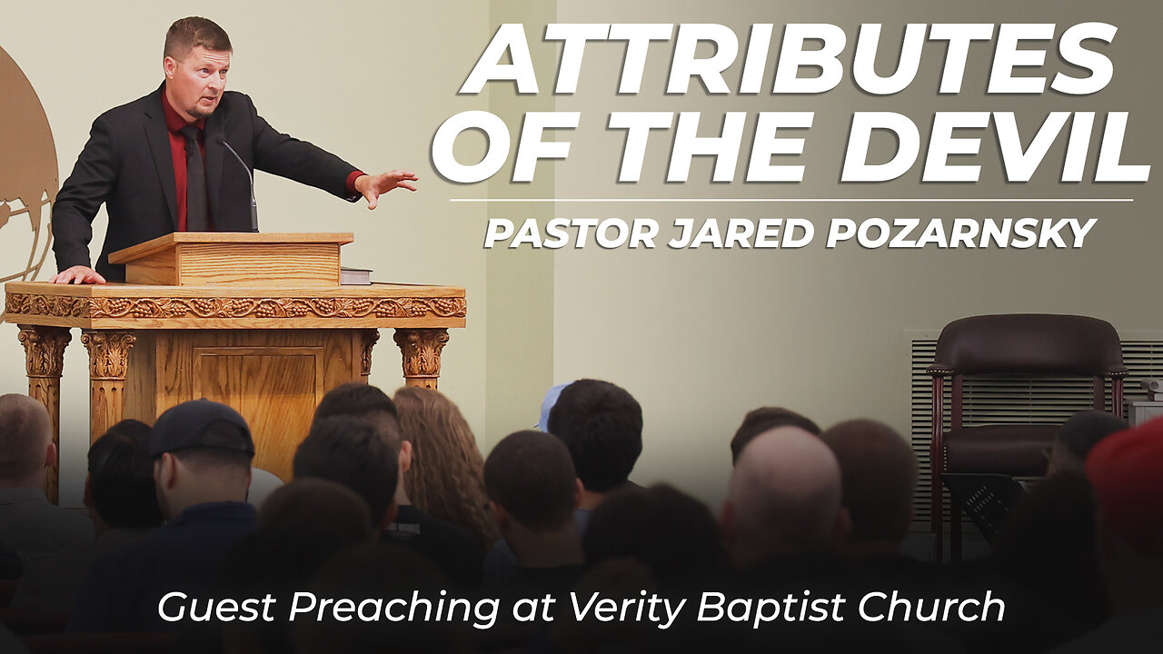 Attributes of the Devil | Pastor Jared Pozarnsky