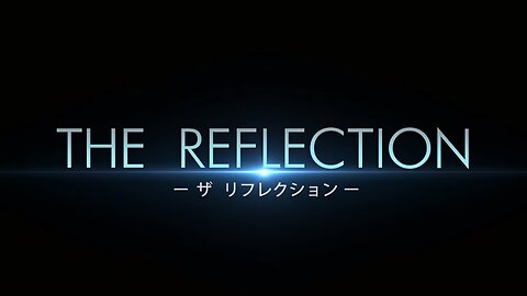 First Impressions- The Reflection